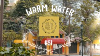 🎭 Warm Water  🌿 Soothing Study Sessions Relaxing Melodies 🌿 51 [upl. by Cohe]