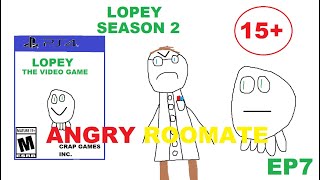 Lopey Season 2 Ep7 Angry Roommate Unofficial AVGN Crossover [upl. by Karina640]