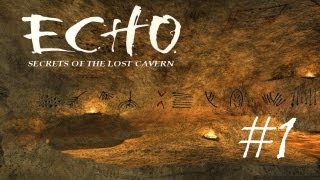 Echo Secrets of the Lost Cavern Walkthrough part 1 [upl. by Eirollam]