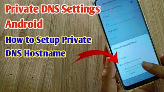 Private DNS in Samsung Phones  use Private DNS your internet very fast amp smooth [upl. by Teilo]