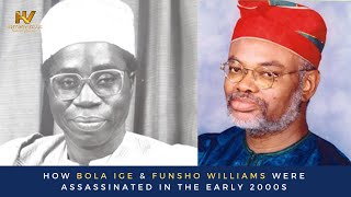 How Bola Ige amp Funsho Williams were assassinated in the early 2000s [upl. by Jarus]