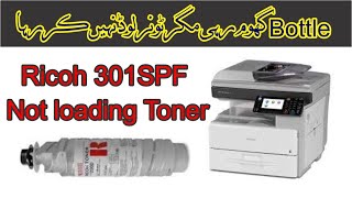 Solve Printer Toner Bottle Issues Spinning Without Loading – What to Do Ricoh 301spf [upl. by Astto]