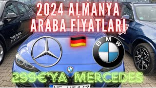 Güncel Almanya araba fiyatları2024🇩🇪 299€’ya Mercedes ŞOKK🇩🇪 [upl. by Eeldivad]