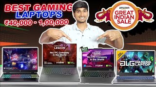 Best Gaming Laptops ₹40000  ₹100000🤩 Amazon Great Indian Sale amp Flipkart Big Billion Days [upl. by Ttenneb427]