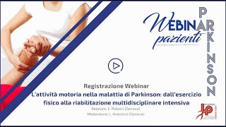 Attività motoria nella malattia di Parkinson dallesercizio fisico alla riabilitazione [upl. by Kavanagh]