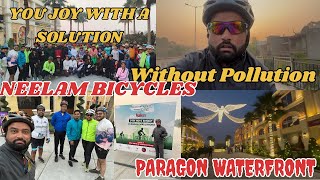 NEELAM CYCLOTHON viralvideo vlogs paragon waterfront ludhiana [upl. by Botnick577]