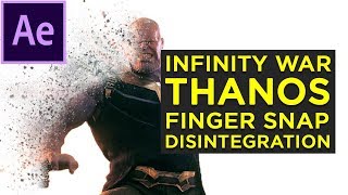 INFINITY WAR THANOS DISINTEGRATION Tutorial  After Effects [upl. by Susejedairam]