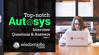 Autosys Interview Questions and Answers 2019 Part1  Autosys  Wisdom Jobs [upl. by Herald]