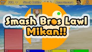 Smash Bros Lawl Mikan  Character Select Showcase [upl. by Barnebas]