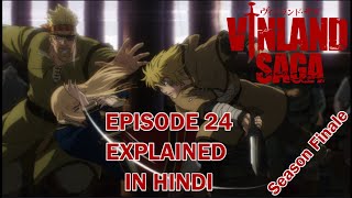 Vinland Saga  Season 1 Episode 4 Explained in Hindi  Anime Senpai [upl. by Schwerin770]