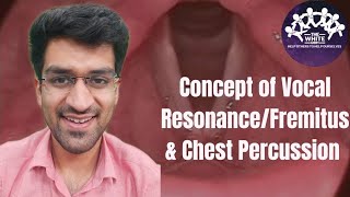 Concept of Vocal ResonanceFremitus and Chest Percussion [upl. by Antrim]