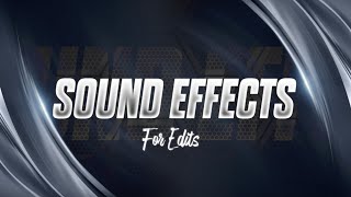 Best Sound Effects For Edits  Free Sound Effect No Copyright  2024 [upl. by Kryska]