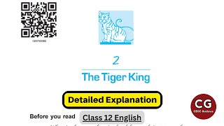 The Tiger King A Detailed Explanation for Class 12 English [upl. by Sherye]