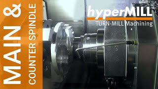 hyperMILL TURNMILL Machining Main amp Counter Spindle Support for Mazak Integrex [upl. by Idnic]