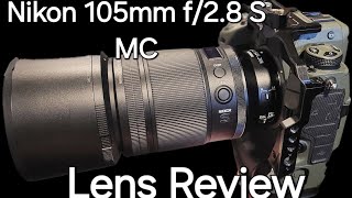 Nikon Z 105mm Review  A Powerful Multi Use Macro [upl. by Trainer]