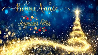 Vœux Joyeux pour une Année Fabuleuse ✨ Bonne année ✨ Meilleurs vœux ❣ [upl. by Demmy381]