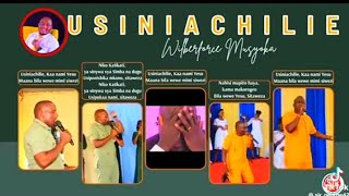 USINIACHILIE  WILBERFORCE MUSYOKA new song Subscribe👇 [upl. by Lucky]