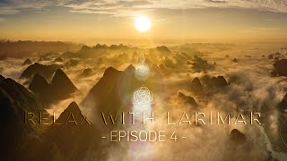 RELAX WITH LARIMAR Ep 4  Guided Sound Meditation [upl. by Senzer]