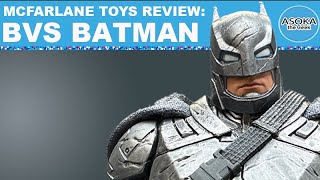 McFarlane Toys DC Multiverse Review Batman V Superman Armored Batman  Asoka The Geek [upl. by Desmund49]