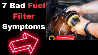 Bad Fuel Filter Symptoms 7 Telltale Signs [upl. by Shurlock]