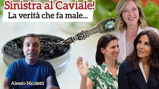 Sinistra al CavialeLa verità che fa male [upl. by Loretta]