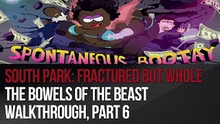 South Park Fratured but Whole – The Bowels of the Beast – Walkthrough part 6 [upl. by Adierf812]