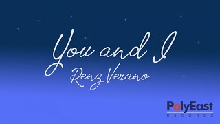 Renz Verano  You And I Official Lyric Video [upl. by Cicily]