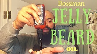 Bossman JELLY Beard Oil product review  is it a miracle beard product [upl. by Shuman594]