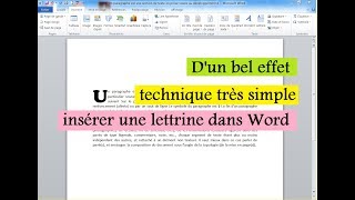 Comment insérer Une Lettrine Dans Un Paragraphe [upl. by Casta]