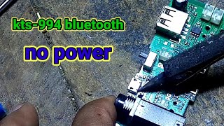 KTS994 bluetooth no power [upl. by Akere]