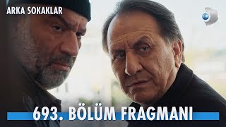 Arka Sokaklar 693 Bölüm Fragmanı ArkaSokaklarKanalD [upl. by Nabala]