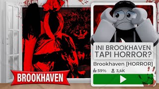 MIMIN COBA BUAT BROOKHAVEN TAPI VERSI HORROR DI ROBLOX INI [upl. by Stearn]