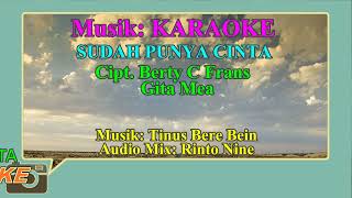 Musik KARAOKE SUDAH PUNYA CINTAeditor Yos Suri Berevideo [upl. by Nageet]