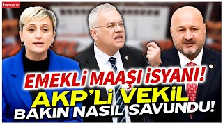 Mecliste emekli maaşı isyanı AKPli vekil bakın nasıl savundu [upl. by Eustatius556]