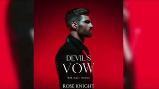 Devils Vow  Dark Mafia Romance by Rose Knight  FULL AUDIOBOOK [upl. by Dlonyer]