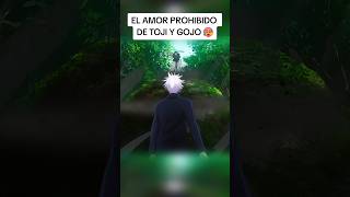 El amor prohibido de toji fushiguro y satoru gojo 🚬🗿 jujutsukaisen [upl. by Alikat]