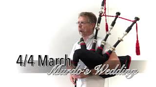 Murdos Wedding  Duncan MacRae bagpipes SL10 [upl. by Deirdre]