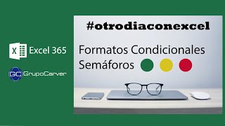 ðŸ‘ðŸ‘otrodiaconexcel  FORMATOS CONDICIONAL SEMAFOROS en Excel [upl. by Nesyrb]