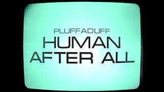 Human After All Daft Punk Reimagining [upl. by Atiuqrehs]