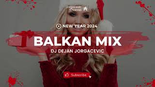 BALKAN MIX 2024  NOVOGODISNJI MIX  BEZ REKLAMA 2024 [upl. by Jaynes691]