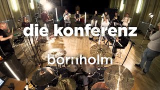 Die Konferenz – Bornholm 12Piece Band Live Session [upl. by Anippesuig]