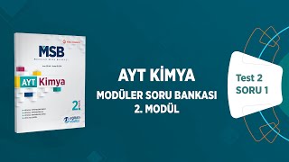 AYT Kimya Moduler Soru Bankası Modul 02 Test 02 Soru Çözümleri [upl. by Sturdivant]