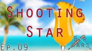 Shooting Star  Bar Wars  Episode 09 [upl. by Vernita]