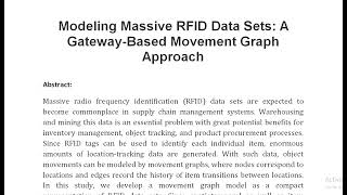 Modeling Massive RFID Data Sets A Gateway Based Movement Graph Approach [upl. by Otsedom545]