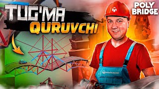 POLY BRIDGE  TUGMA QURUVCHI 1  UZBEKCHA LETSPLAY [upl. by Ytsrik]