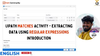 UiPath  UiPath Matches Activity  Extracting Data Using Regular Expressions Introduction  English [upl. by Ahsakal118]