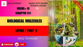 Lecture 12 Class 11 Biology Chapter 1  Biomolecules Lipids part 1 Sindhfederal board [upl. by Reldnahc108]