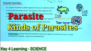 Define Parasites Endoparasites and Exoparasites  Parasitic Nutrition  Class 10 Biology [upl. by Vaish]