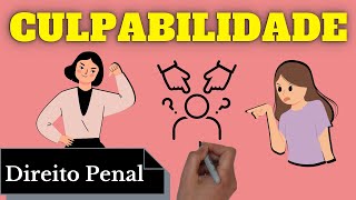 Culpabilidade Direito Penal [upl. by Minsat]