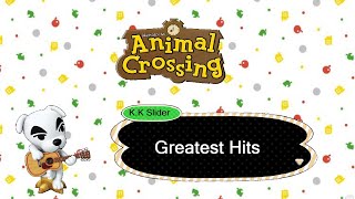 KK Slider Greatest Hits Animal Crossing [upl. by Gnohc707]